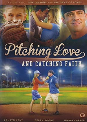 Nonton Film Pitching Love and Catching Faith (2015) Subtitle Indonesia