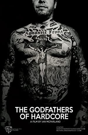 The Godfathers of Hardcore (2017)