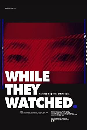 Nonton Film While They Watched (2015) Subtitle Indonesia