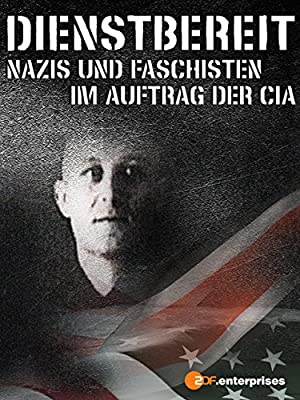 Nonton Film Dienstbereit – Nazis und Faschisten im Auftrag der CIA (2013) Subtitle Indonesia