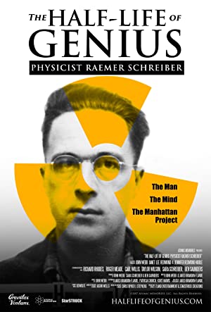 Nonton Film The Half-Life of Genius Physicist Raemer Schreiber (2017) Subtitle Indonesia