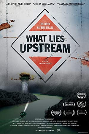 Nonton Film What Lies Upstream (2017) Subtitle Indonesia