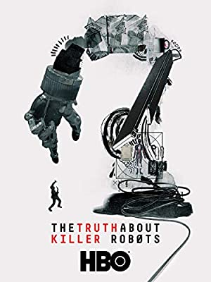 Nonton Film The Truth About Killer Robots (2018) Subtitle Indonesia