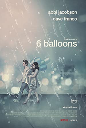 Nonton Film 6 Balloons (2018) Subtitle Indonesia