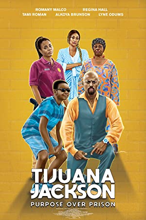 Nonton Film Tijuana Jackson: Purpose Over Prison (2018) Subtitle Indonesia