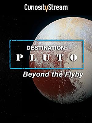 Destination: Pluto Beyond the Flyby (2016)