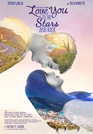 Nonton Film Love You to the Stars and Back (2017) Subtitle Indonesia