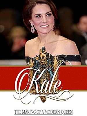 Nonton Film Kate: The Making of a Modern Queen (2017) Subtitle Indonesia