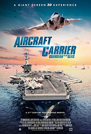 Nonton Film Aircraft Carrier: Guardian of the Seas (2016) Subtitle Indonesia