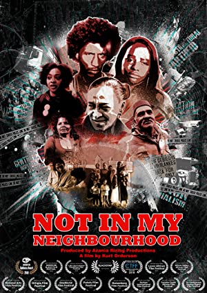 Not in My Neighbourhood (2017)