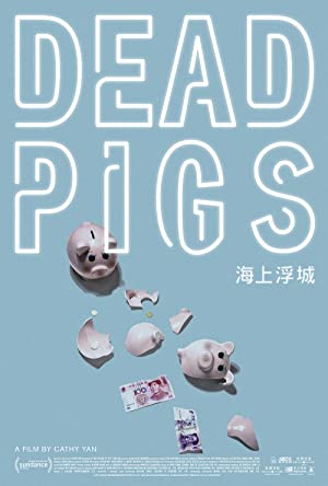 Nonton Film Dead Pigs (2018) Subtitle Indonesia