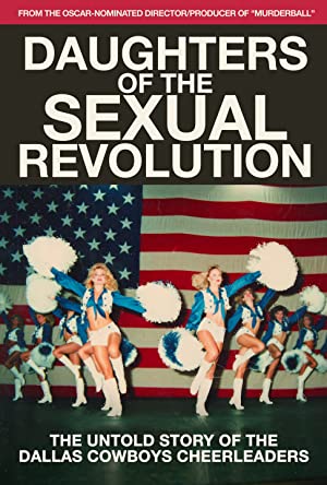 Nonton Film Daughters of the Sexual Revolution: The Untold Story of the Dallas Cowboys Cheerleaders (2018) Subtitle Indonesia