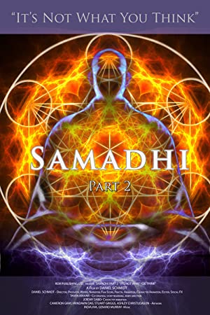 Samadhi: Part 2 – It’s Not What You Think (2018)
