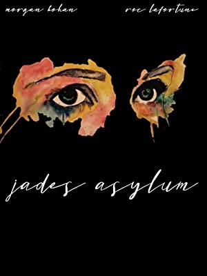 Jade’s Asylum