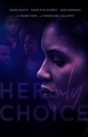 Nonton Film Her Only Choice (2018) Subtitle Indonesia