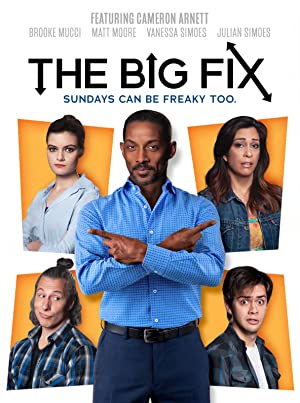 The Big Fix (2018)