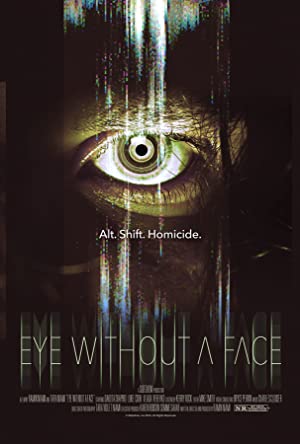 Nonton Film Eye Without a Face (2021) Subtitle Indonesia