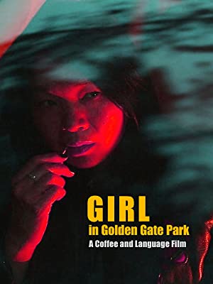 Nonton Film Girl in Golden Gate Park (2021) Subtitle Indonesia