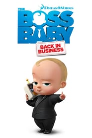 Nonton The Boss Baby: Back in Business (2018) Sub Indo