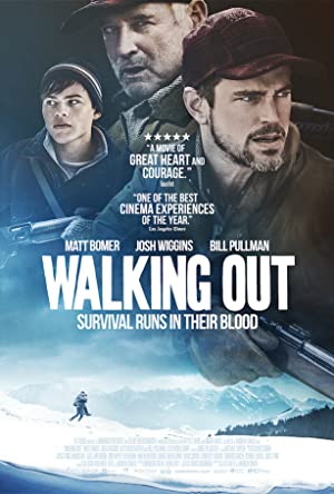 Nonton Film Walking Out (2017) Subtitle Indonesia
