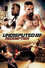 Nonton Undisputed 3: Redemption (2010) Sub Indo