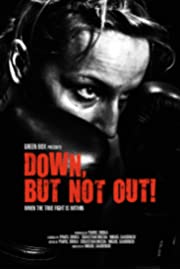 Nonton Down, But Not Out! (2015) Sub Indo