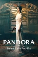 Nonton Pandora: Beneath the Paradise (2023) Subtitle Indonesia